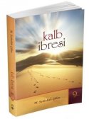 Kırık Testi Serisi-9: Kalp İbresi