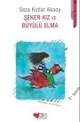 Şeker Kız ve Büyülü Elma