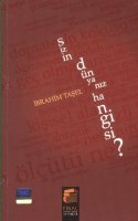 Sizin Dünyanız Hangisi?