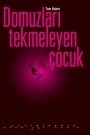Domuzları Tekmeleyen Çocuk