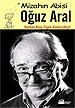 Mizahın Abisi Oğuz Aral
