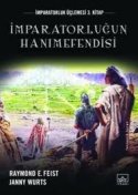 İmparatorluğun Hanımefendisi (İmparatorluk #3)