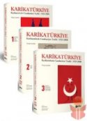 Karikatürkiye - Karikatürlerle Cumhuriyet Tarihi- 3 Merkezin Çöküşünden Muhafazakar Demokrasiye (1991-2008)