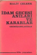 İdam Gecesi Anıları ve Kararlar - Gezmiş-Arslan-İnan