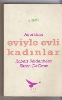 Agorafobi Eviyle Evli Kadınlar