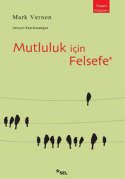Mutluluk İçin Felsefe