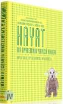 Hayat - Bir Ziyaretçinin Yeryüzü Rehberi