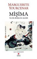 Mişima (Ya Da Boşluk Algısı)