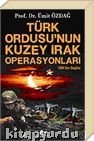 Türk Ordusu'nun Kuzey Irak Operasyonları