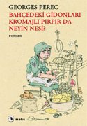 Bahçedeki Gidonları Kromajlı Pırpır Da Neyin Nesi?