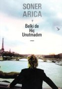 Belki de Hiç Unutmadım