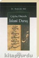 Çağdaş Dünyada İslami Duruş