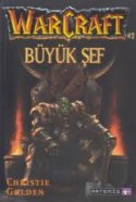 Warcraft - Büyük Şef