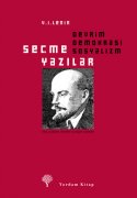 Seçme Yazılar: Devrim, Demokrasi, Sosyalizm