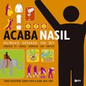 Acaba Nasıl ?
