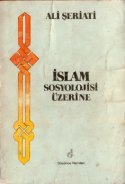İslam Sosyolojisi Üzerine