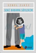 Seni Babama Söylerim