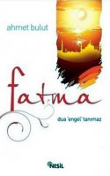 Fatma - Dua ' Engel ' Tanımaz