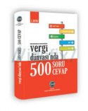 Vergi Dünyası'nda 500 Soru 500 Cevap
