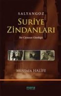 Salyangoz - Suriye Zindanları (Bir Casusun Günlüğü)