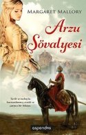 Arzu Şövalyesi (All the King's Men, #1)