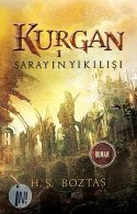 Kurgan 1 - Sarayın Yıkılışı
