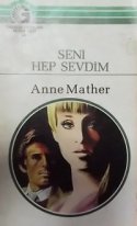 Seni Hep Sevdim