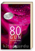 80 Gün Arzunun Rengi