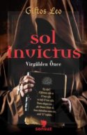 Sol İnvictus (Virgülden Önce)