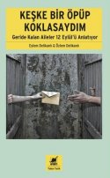 Keşke Bir Öpüp Koklasaydım