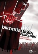 Diktatörlüğün Psikolojisi