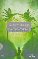Hayy İbn Yakzân (Ruhun Uyanışı)