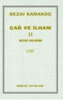 Çağ ve İlham II: Sevgi Devrimi