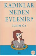 Kadınlar Neden Evlenir