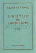 Unutuş ve Hatırlayış