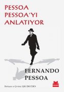 Pessoa Pessoa'yı Anlatıyor