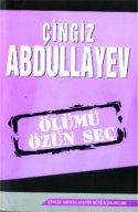 Ölümü özün seç