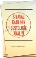 Siyasal Katılımın Sosyolojik Analizi
