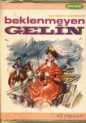 Beklenmeyen Gelin