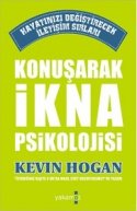 Konuşarak İkna Psikolojisi