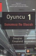 Oyuncu 1 - Sonumuz Ne Olacak