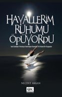 Hayallerim Ruhumu Öpüyordu