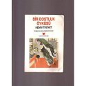 Bir Dostluk Öyküsü