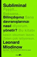 Subliminal - Bilinçdışınız Davranışlarınızı Nasıl Yönetir?