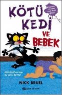 Kötü Kedi ve Bebek