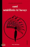 Nasıl Satabilirsin ki Havayı?