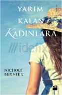 Yarım Kalan Kadınlara