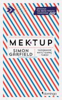 MEKTUP- Yazışmanın Hayli İlginç Tarihi