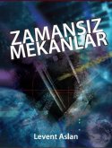 Zamansız Mekanlar