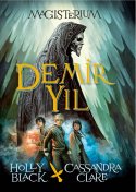Demir Yıl (Magisterium, #1)